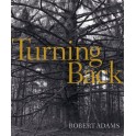 Robert Adams, Turning Back